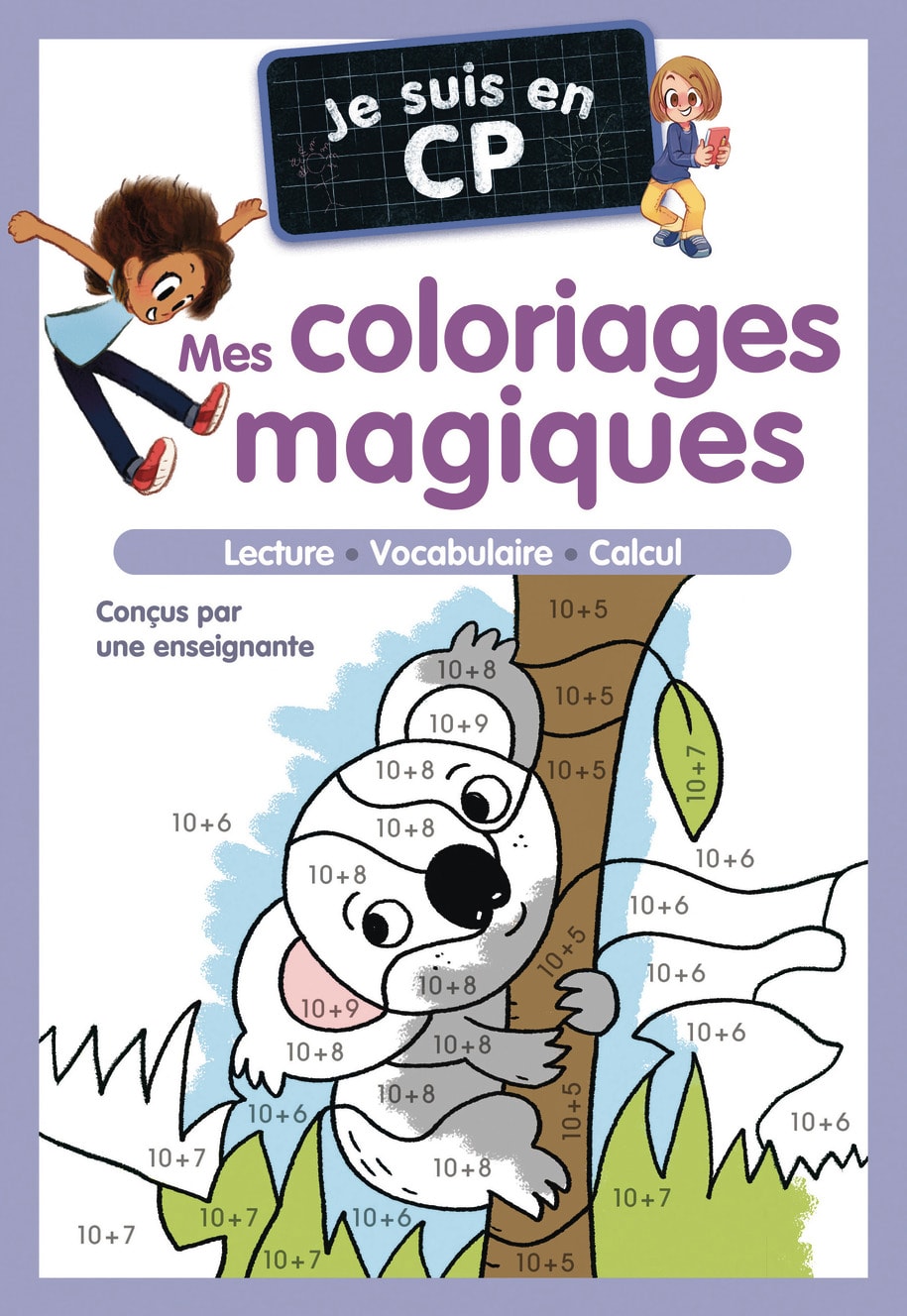 Je suis en CP - Mes coloriages magiques - CP