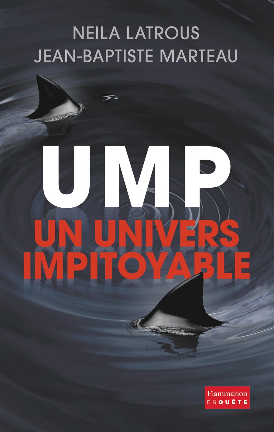 UMP, un univers impitoyable