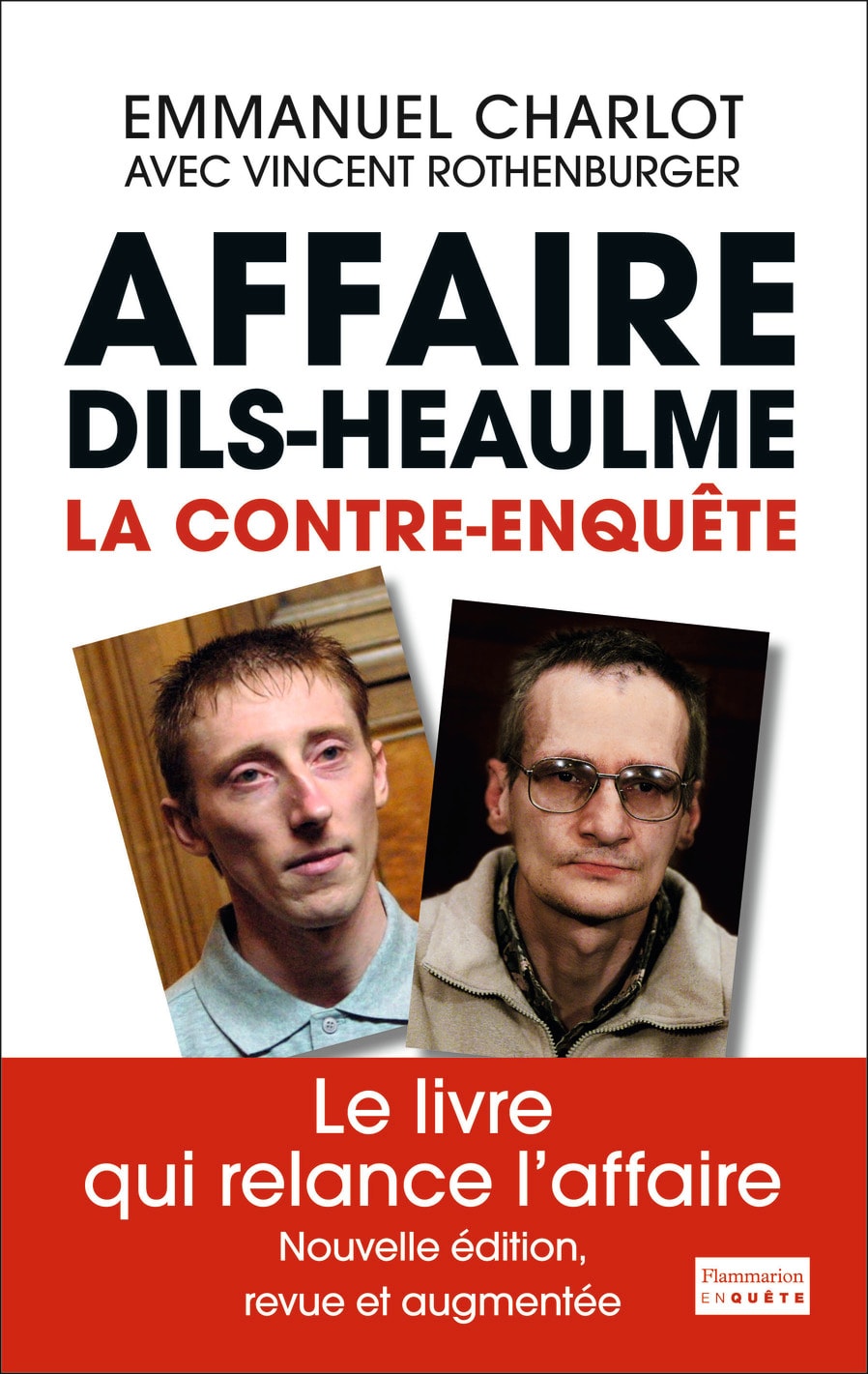 L'Affaire Dils-Heaulme