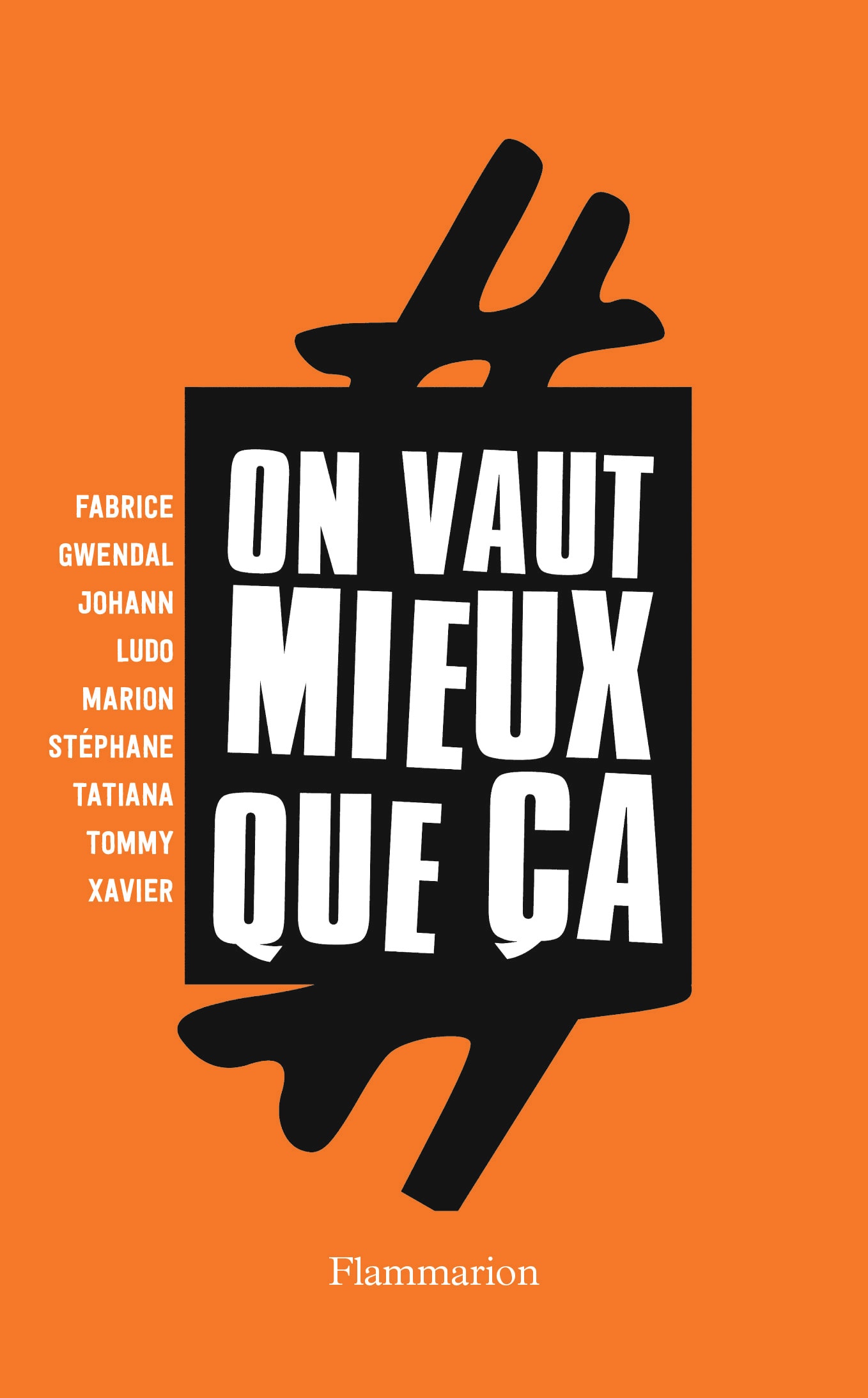 #On vaut mieux que ça