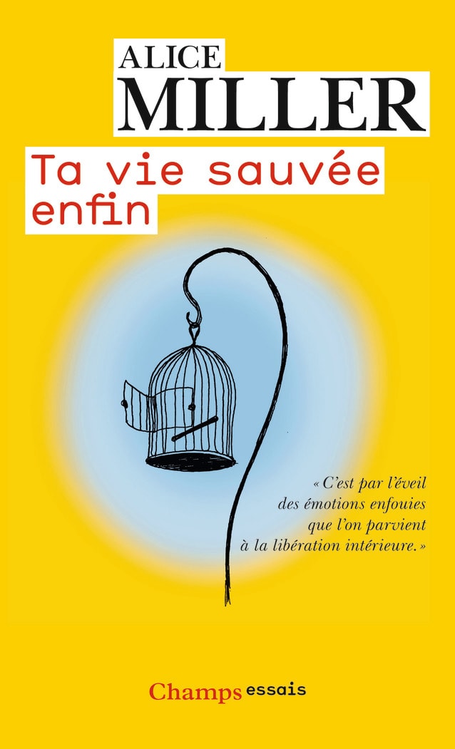 Ta vie sauvée enfin