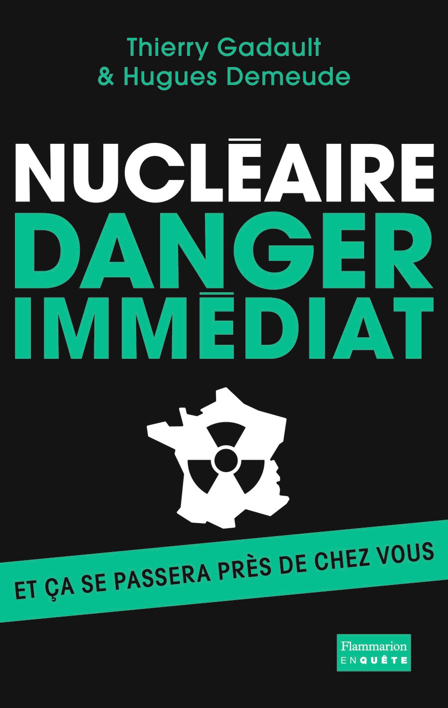 Nucléaire : danger immédiat