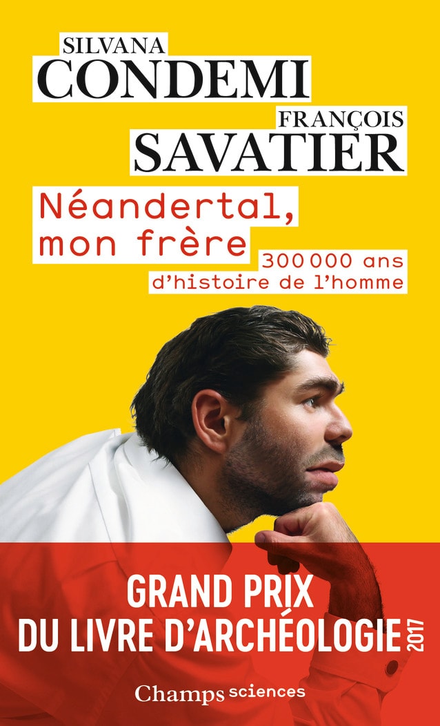 Néandertal, mon frère