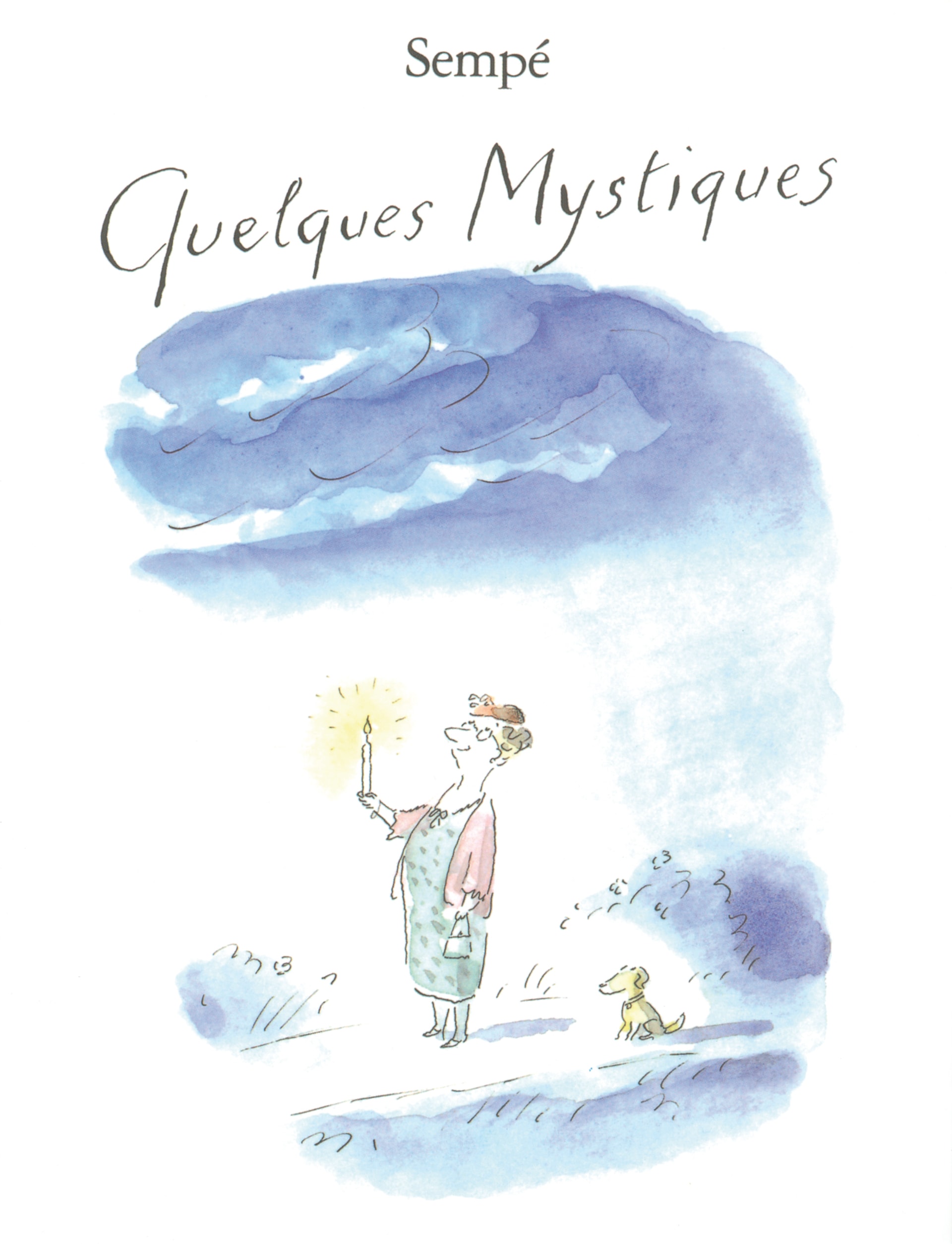 Quelques mystiques